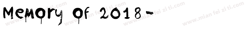 Memory of 2018字体转换